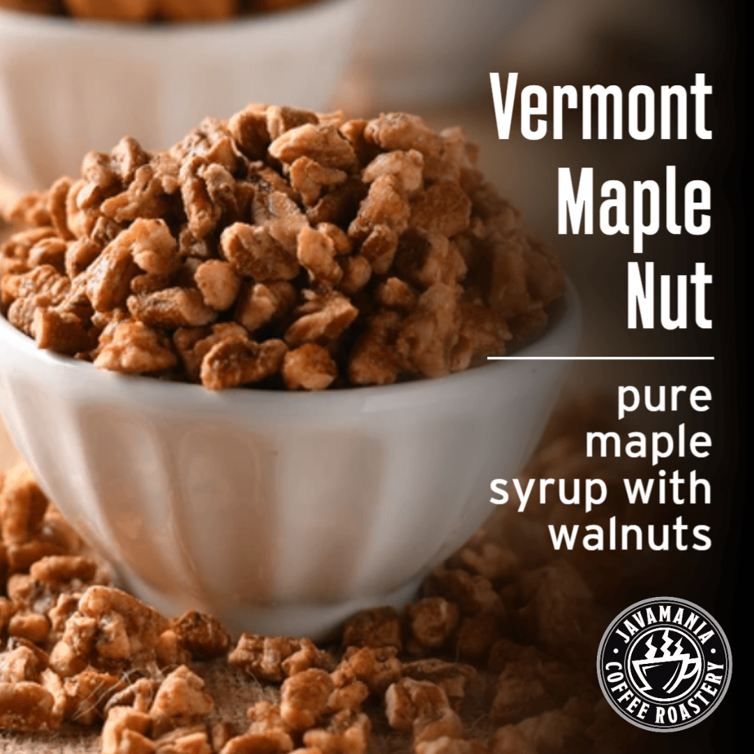 Vermont Maple Nut Crunch - JavaMania Pro